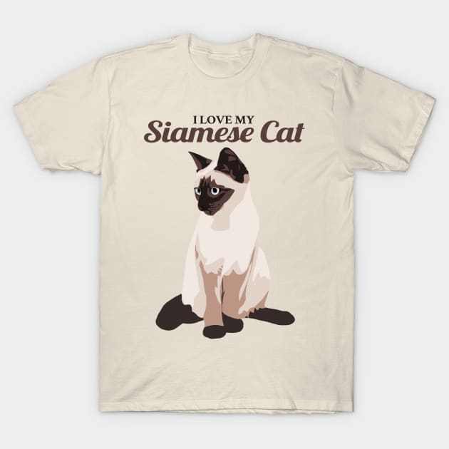 I Love My Siamese Cat T-Shirt by KewaleeTee